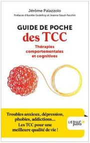 PALAZZOLO Jérôme Guide de poche des TCC Thérapies comportementales et cognitives
 Librairie Eklectic