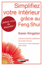 KINGSTON Karen Simplifiez votre intérieur grâce au Feng Shui  Librairie Eklectic