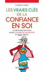 HAMBLY Kenneth (Dr)  Les vraies clés de la confiance en soi Librairie Eklectic