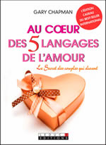 CHAPMAN Gary Au coeur des 5 langages de l´amour  Librairie Eklectic