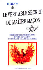 HIRAM (collectif) Véritable secret du maître maçon (Le) Librairie Eklectic