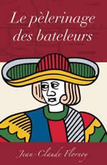 FLORNOY Jean-Claude Le pèlerinage des bateleurs Librairie Eklectic