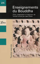 BOUDDHA Enseignements du Bouddha. Choix, présentation et traduction par Jean Eracle Librairie Eklectic