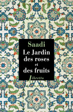 SAADI Le Jardin des roses et des fruits Librairie Eklectic