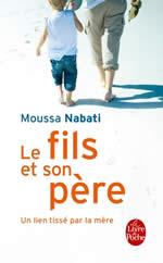 NABATI Moussa Le fils et son père. Pour en finir avec le complexe d´Oedipe Librairie Eklectic