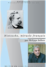 SOLLERS Philippe Nietzsche, miracle français - DVD (film de Jean-Hugues Larché) Librairie Eklectic