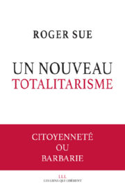 SUE Roger Le spectre totalitaire. Repenser la citoyenneté Librairie Eklectic
