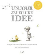 YAMADA Kobi Un jour j´ai eu une idée Librairie Eklectic