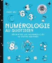 NEU Marc Numérologie au quotidien Librairie Eklectic