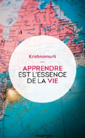 KRISHNAMURTI Jiddu Apprendre est l´essence de la vie Librairie Eklectic