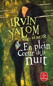 YALOM Irvin En plein coeur de la nuit Librairie Eklectic