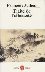 JULLIEN François Traité de l´efficacité Librairie Eklectic