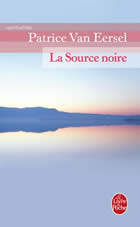 VAN EERSEL Patrice La Source noire Librairie Eklectic