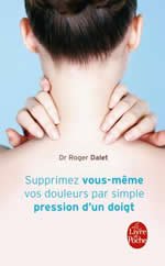 DALET Roger Dr Supprimez vous-même vos douleurs par simple pression d´un doigt Librairie Eklectic