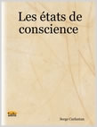 CARFANTAN Serge Les états de conscience. Essai de lecture phénoménologique du Vedânta  Librairie Eklectic