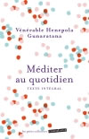 GUNARATANA Hénépola (Vénérable) Méditer au quotidien (mini) Librairie Eklectic