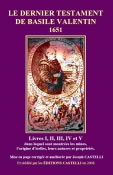 VALENTIN Frère Basile Le dernier testament de Basile Valentin (1651) Livres I,II,III,IV et V  Librairie Eklectic