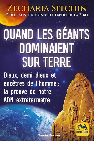 SITCHIN Zecharia Quand les géants dominaient sur Terre Librairie Eklectic