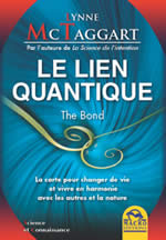 McTAGGART Lynne Le lien quantique (The Bond) Librairie Eklectic