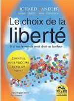 BANDLER Richard Le choix de la liberté  Librairie Eklectic