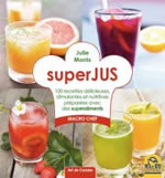 MORRIS Julie Super jus  Librairie Eklectic