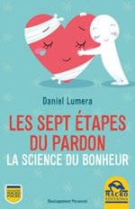 LUMERA Daniel Les sept étapes du pardon. La science du bonheur Librairie Eklectic