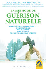 SHATALOVA Galina Dr. La méthode de guérison naturelle Librairie Eklectic