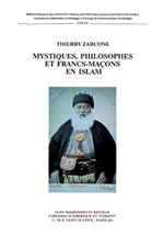 ZARCONE Thierry Mystiques, philosophes et francs-maçons en Islam. Riza Tevlik, penseur ottoman,... Librairie Eklectic