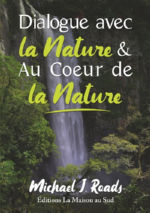 ROADS Mickael J. Dialogue avec la Nature & Au Coeur de la Nature Librairie Eklectic