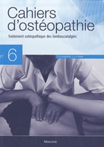 CHANTEPIE André & PEROT J.-F. Traitement ostéopathique des lombosciatalgies. Cahiers d´ostéopathie n°6 Librairie Eklectic
