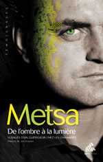 METSA  De l´ombre à la lumière  Librairie Eklectic