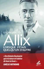 ALLIX Stéphane Lorsque j´étais quelqu´un d´autre Librairie Eklectic