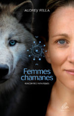 michalsen Femmes chamanes. Rencontres initiatiques Librairie Eklectic