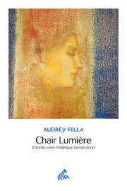 FELLA Audrey Chair Lumière, entretien avec Frédérique Lemarchand Librairie Eklectic