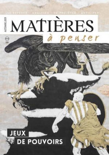 Collectif Matières à Penser n°15 : Jeux de pouvoirs Librairie Eklectic