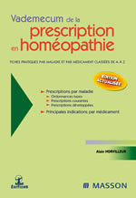 HORVILLEUR Alain Dr Vademecum de la prescription en homéopathie. édition 2011 Librairie Eklectic