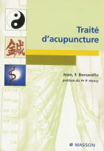 BORSARELLO J.-F. Traité d´acupuncture Librairie Eklectic