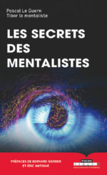 LE GUERN Pascal et TIBOR le mentaliste Les secrets des mentalistes Librairie Eklectic