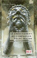 POUCLET Olivier Le cheminement du compagnon Franc-Maçon. Une étape-clé de la construction de l´initié.  Librairie Eklectic