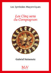 STEINMETZ Gabriel Les Cinq sens du Compagnon (n°101) Librairie Eklectic