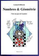 RIBORDY Léonard Nombres et Géométrie. Vers un peu de lumière Librairie Eklectic