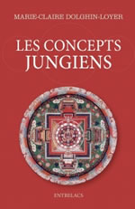 DOLGHIN-LOYER Marie-Claire Les concepts Jungiens  Librairie Eklectic