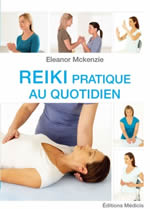 McKENZIE Eleanor Reiki pratique au quotidien Librairie Eklectic