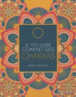 HARDING Jennie Le petit guide complet des chakras Librairie Eklectic