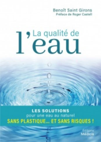 SAINT GIRONS Benoît La qualité de l´eau Librairie Eklectic