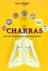 JOHARI Harish Chakras, centres d´énergie de transformation -- en réimpression Librairie Eklectic