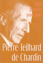 TEILHARD DE CHARDIN Pierre Une pensée par jour Librairie Eklectic