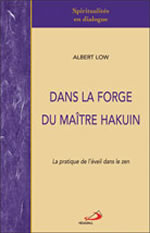 LOW Albert Dans la forge de maître Hakuin Librairie Eklectic