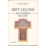 MAURIN Daniel Sept leçons sur l´oraison du cœur Librairie Eklectic