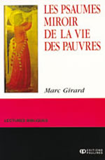 GIRARD Marc Les psaumes, miroir de la vie des pauvres Librairie Eklectic